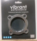 Vibrant Performance T3 Discharge Flange (4 Bolt) 12MM Thickness. New. Price: $19.99.