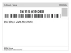 Genuine Bmw Disc Wheel Light Alloy Refin 36-11-5-A19-DE0 New. Price: $587.92.