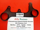 Alfa Romeo Spider Gtv Berlina 105 Series Transmission Exhaust Hanger Bracket New. Price: $79.95.