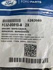 New Genuine Ford Spacer FC3Z00810A / FC3Z-00810-A Oem. Price: $5.60.