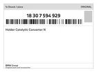 Genuine Bmw Holder Catalytic Converter 18-30-7-594-929 New. Price: $51.16.