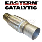 Eastern Catalytic 80124 Exhaust Flex Joint For Tail Pipes On New. Price: $47.49.